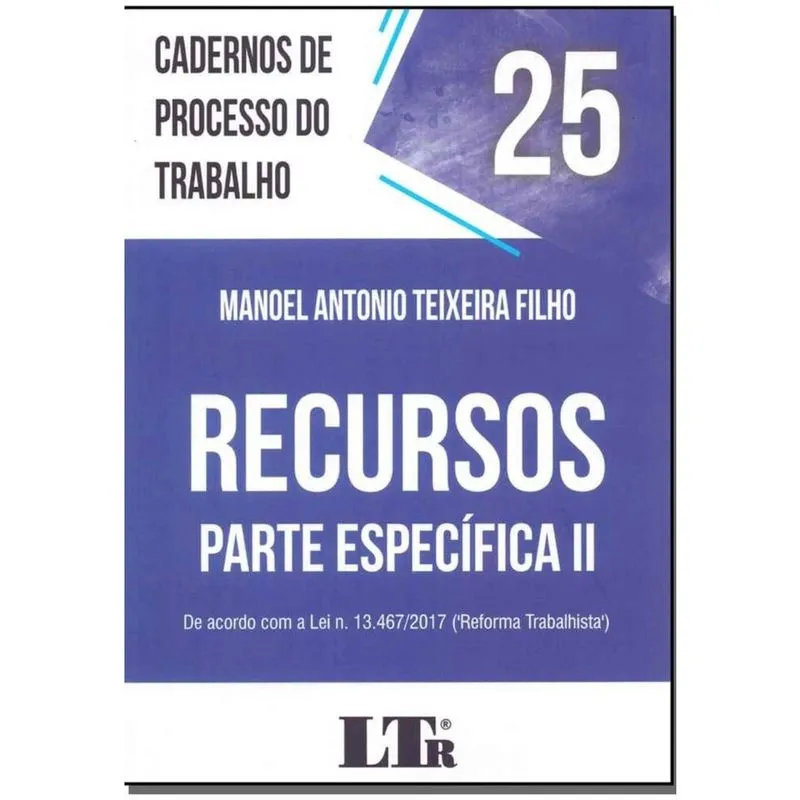Cadernos de Processo do Trabalho N.25 - 01Ed/19