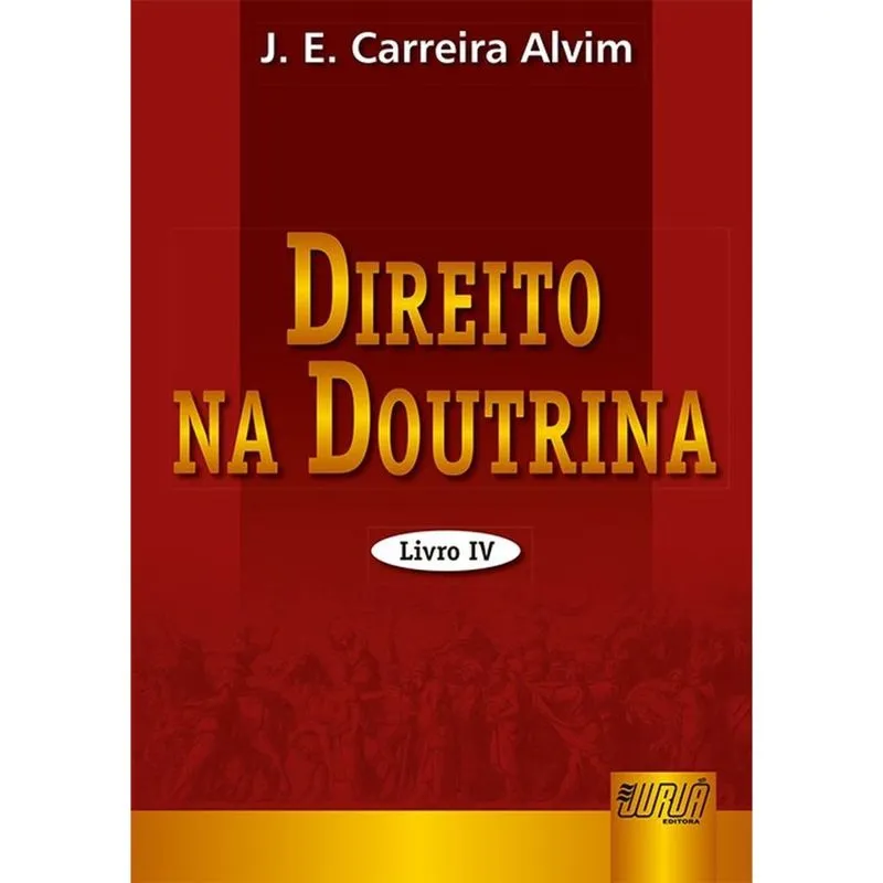Direito Na Doutrina - Livro Iv