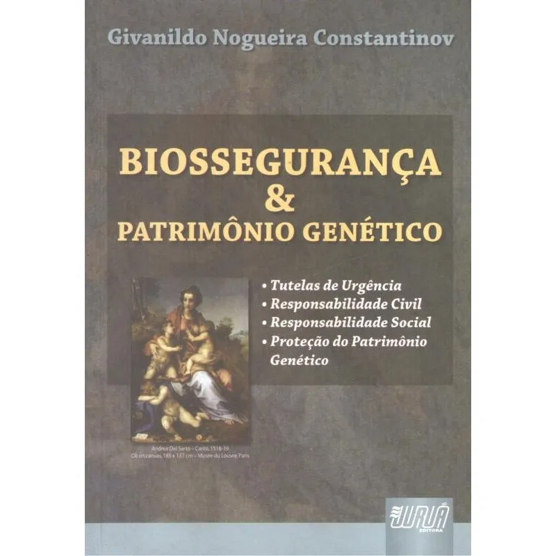 BIOSSEGURANCA E PATRIMONIO GENETICO