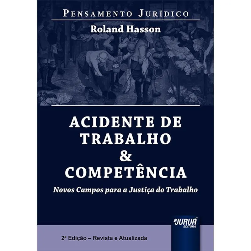 ACIDENTE DE TRABALHO E COMPETENCIA