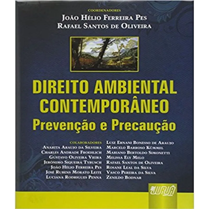 Direito Ambiental Contemporaneo - PrevenÇao E PrecauÇÃo
