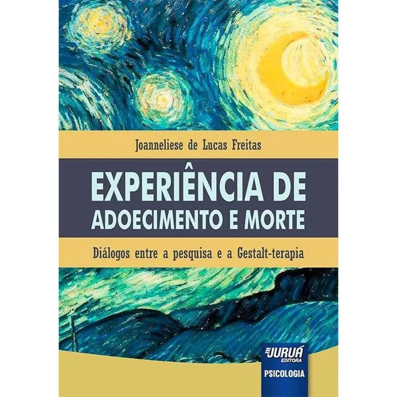 Experiência de Adoecimento e Morte