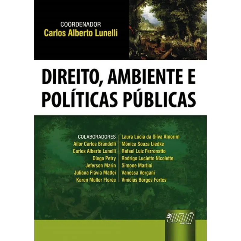 Direito, Ambiente e Políticas Públicas