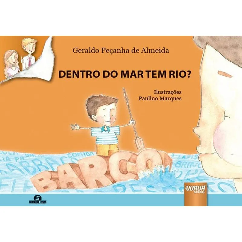 Dentro do Mar Tem Rio?