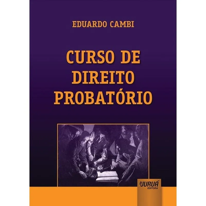 Curso de Direito Probatório