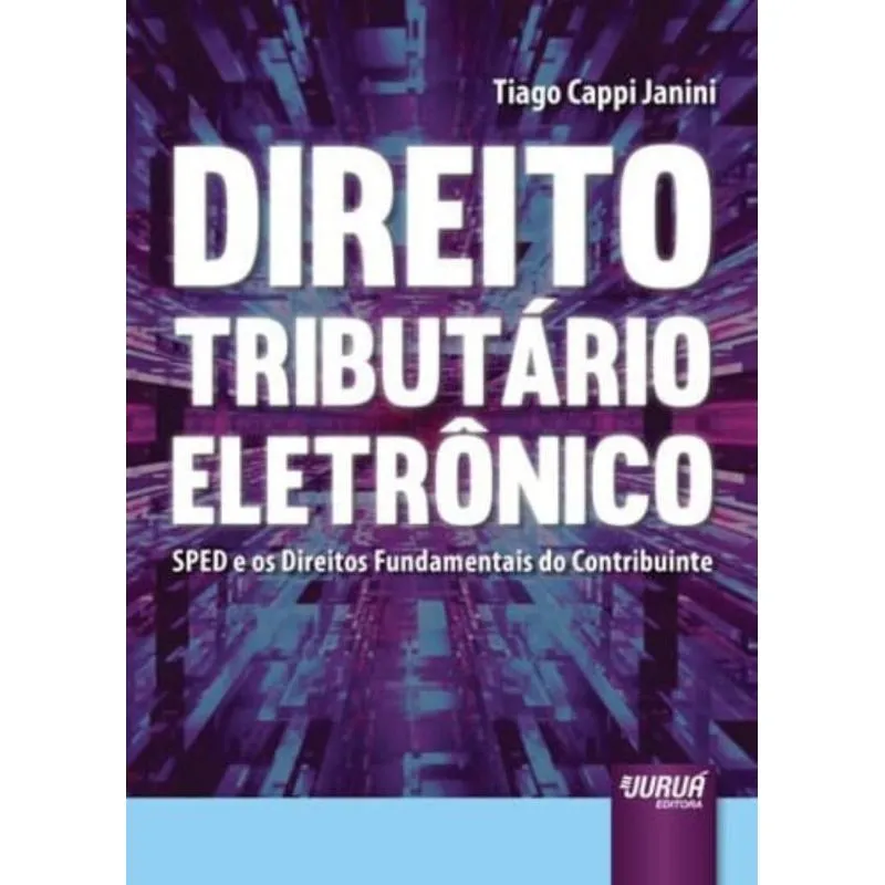DIREITO TRIBUTÁRIO ELETRÔNICO