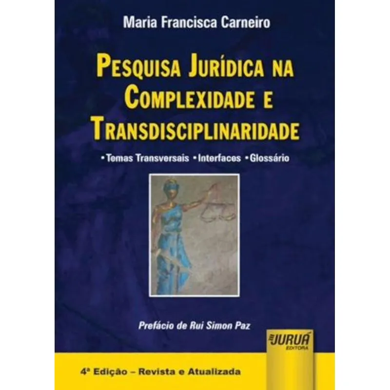Pesquisa Juridica na Complexidade e Transdiciplinariedade