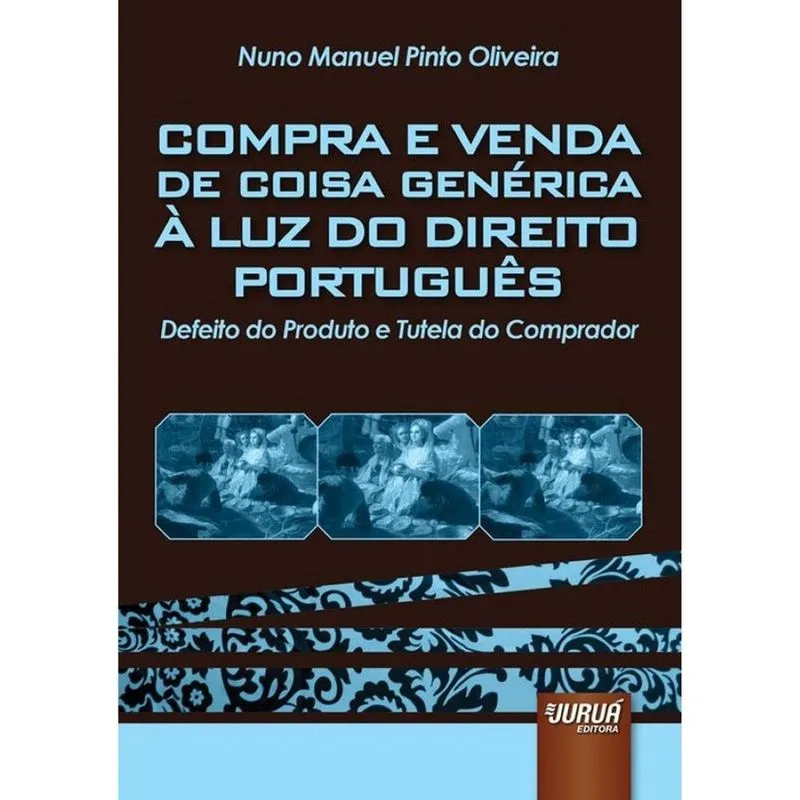 Compra e Venda de Coisa Genérica à Luz do Direito Português