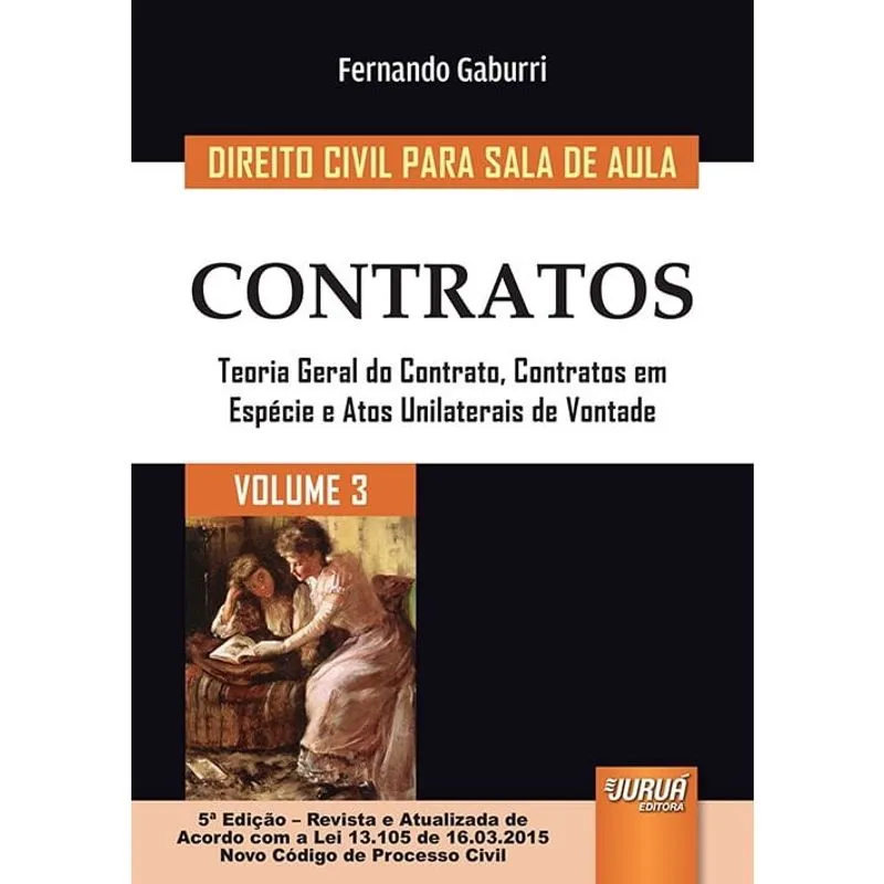 Direito Civil Para Sala De Aula - Contratos - Vol 3 - Jurua