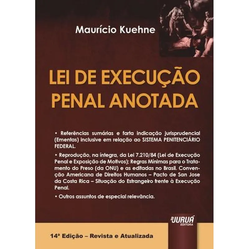 Lei de Execuçao Penal Anotada