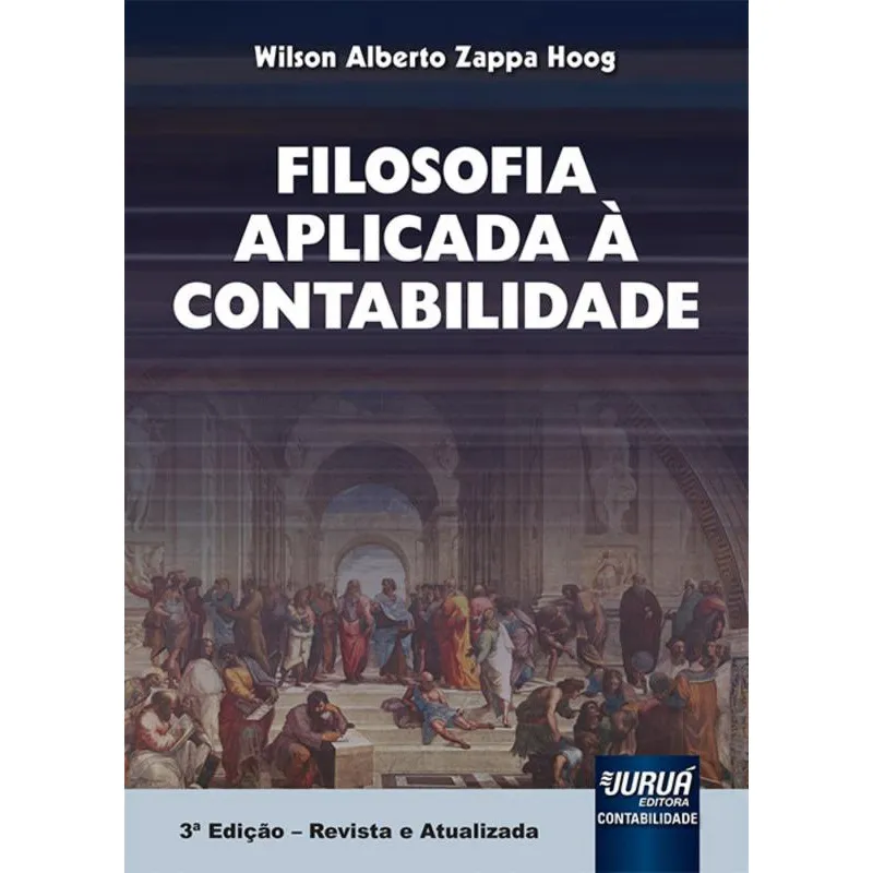 Filosofia Aplicada à Contabilidade - 3ª Ed.