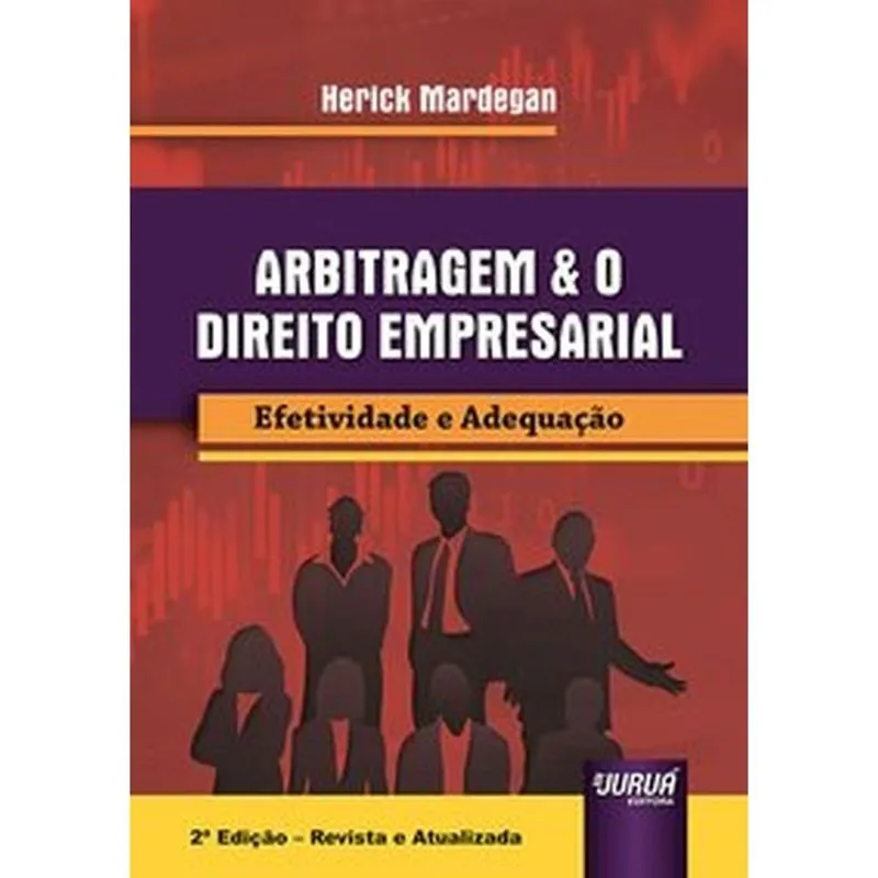 Arbitragem & O Direito Empresarial