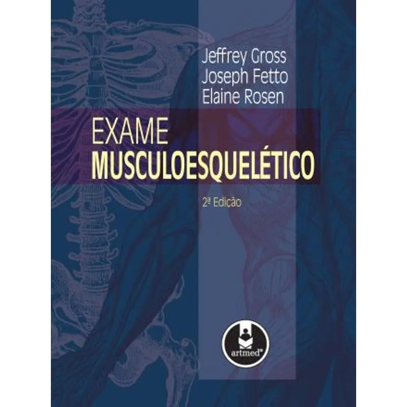 Livro - Exame Musculoesquelético - Gross
