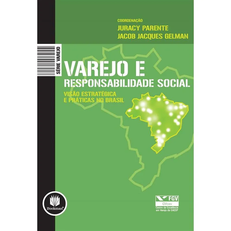 Varejo E Responsabilidade Social