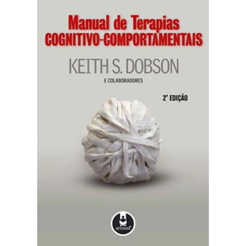 MANUAL DE TERAPIAS COGNITIVO-COMPORTAMENTAIS