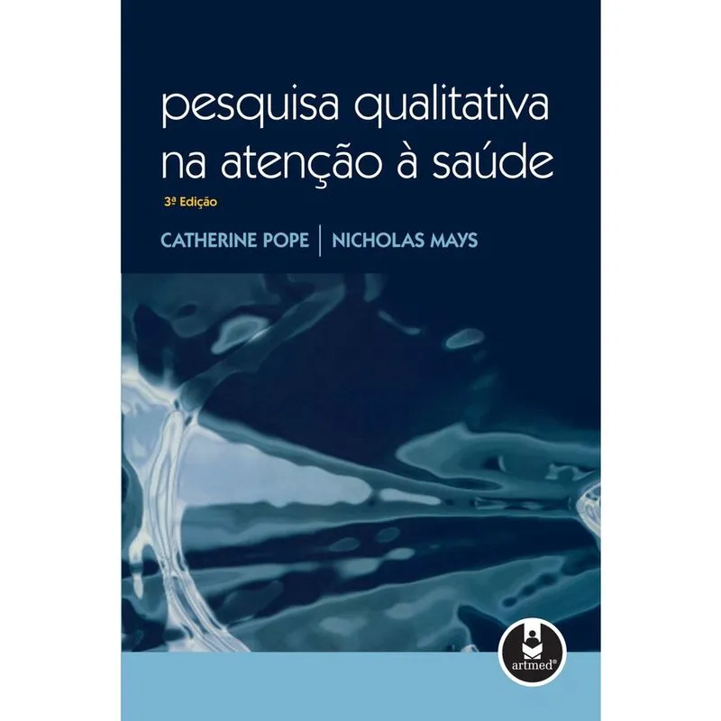 Livro - Pesquisa Qualitativa na Atenção à Saúde