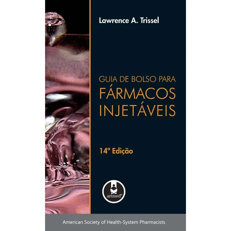 Livro - Guia de Bolso para Fármacos Injetáveis - Trissel