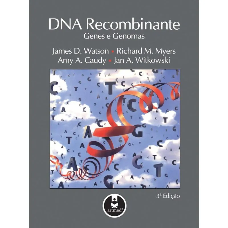 Livro - DNA Recombinante - Genes e Genoma - Watson