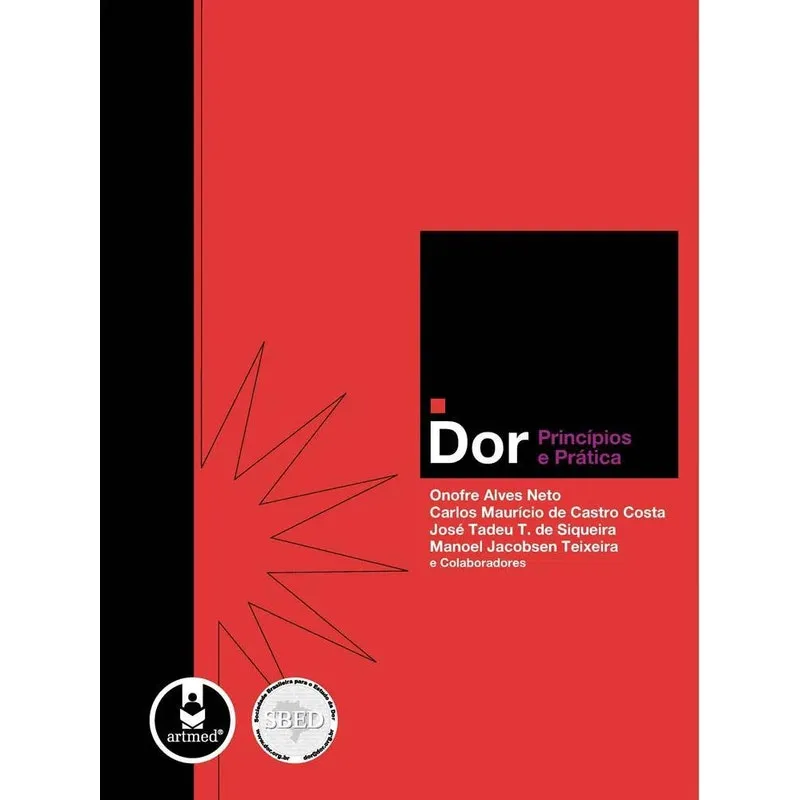 Livro Dor. Princípios E Pratica