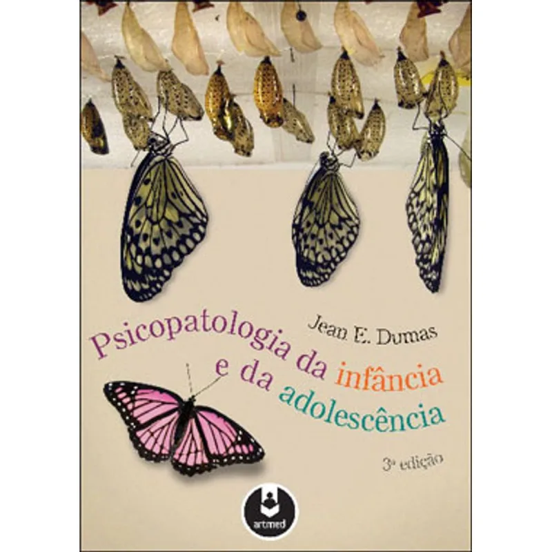 PSICOPATOLOGIA DA INFÂNCIA E DA ADOLESCÊNCIA