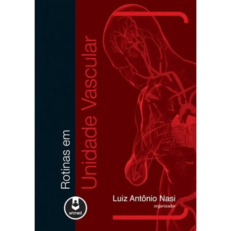 Livro - Rotinas em Unidade Vascular - Nasi