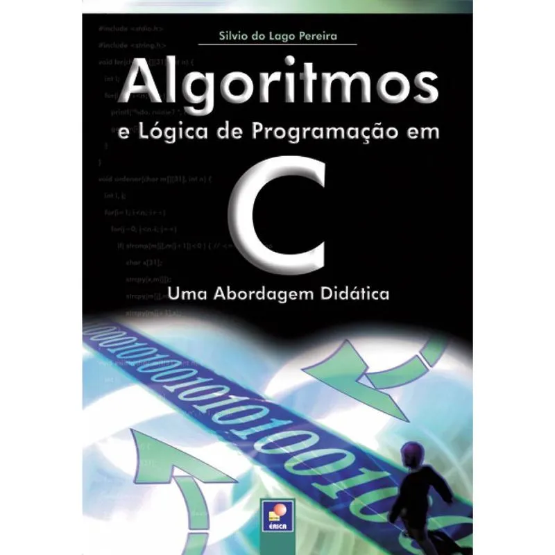 Livro - Algoritmos e lógica de programação em C: Uma abordagem didática