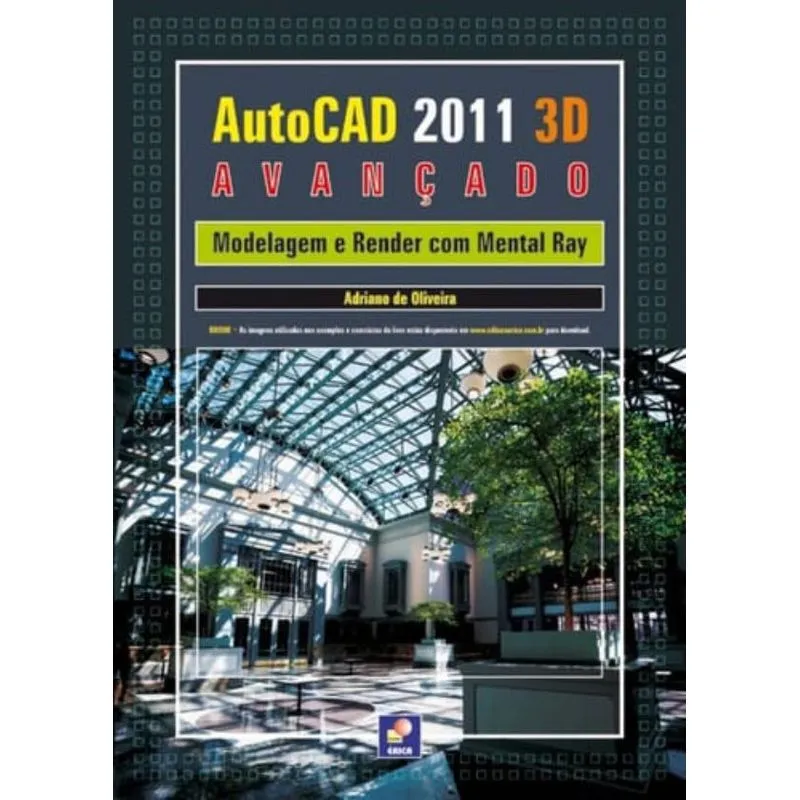 AUTODESK® AUTOCAD 2011 3D AVANÇADO
