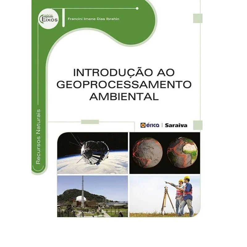 Introdução ao Geoprocessamento Ambiental