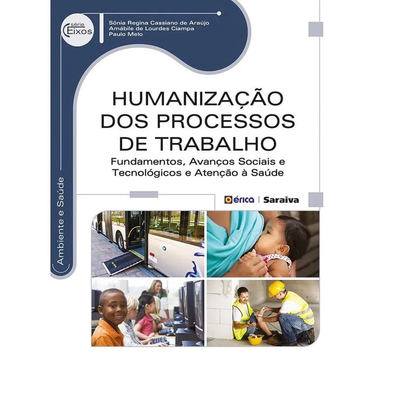Livro - Humanização dos processos de trabalho: Fundamentos, avanços sociais, tecnológicos e atenção à saúde
