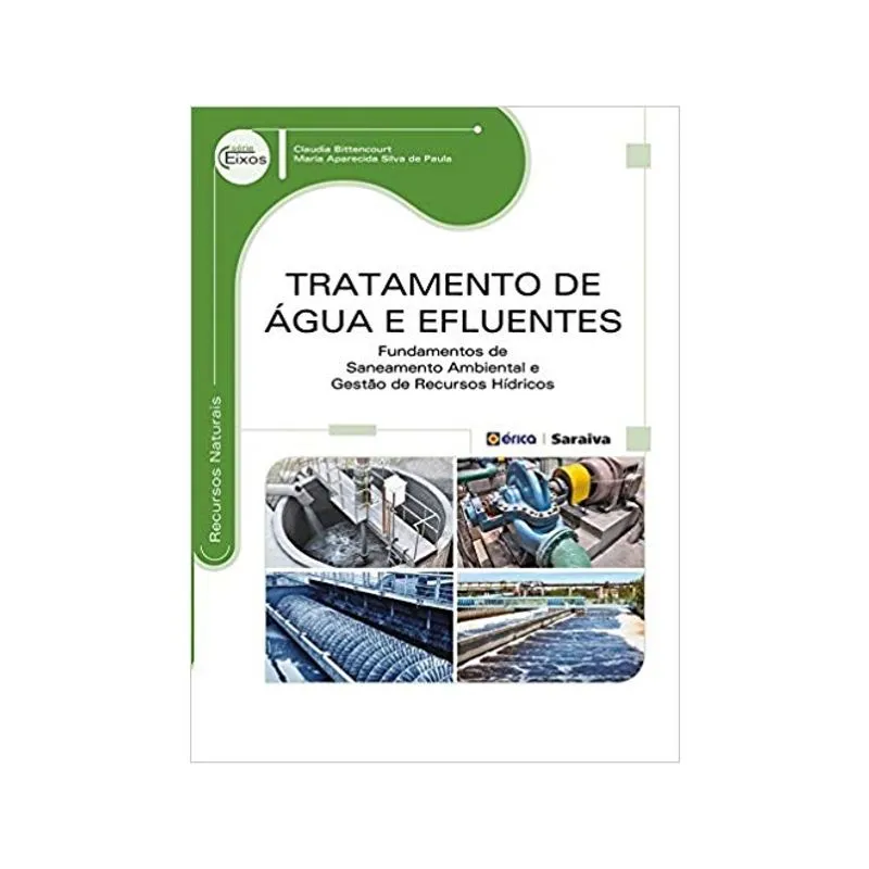 Tratamento De Água E Efluentes 1ªed. - Érica