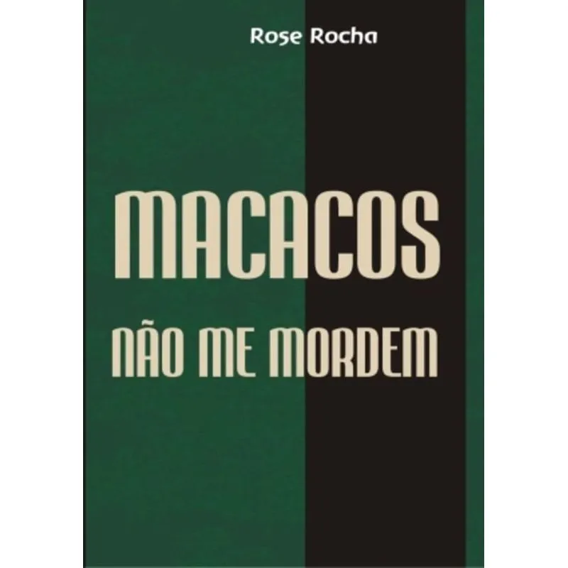 MACACOS NAO ME MORDEM