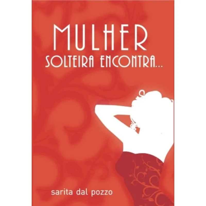 MULHER SOLTEIRA ENCONTRA