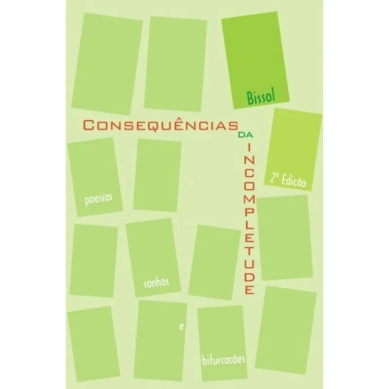 CONSEQUENCIAS DA INCOMPLETUDE