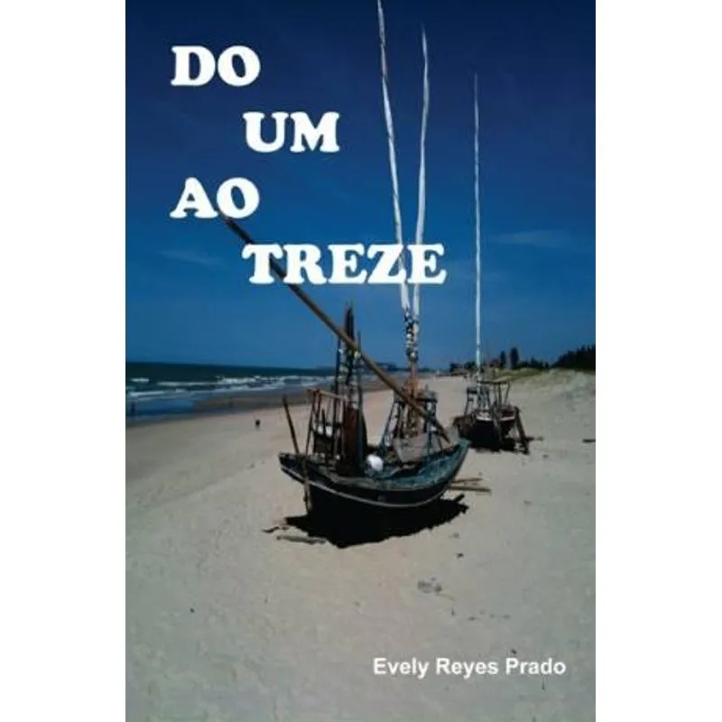 Do um ao Treze