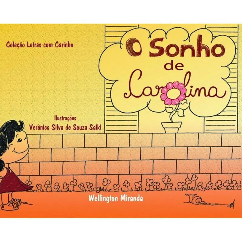 O sonho de Carolina