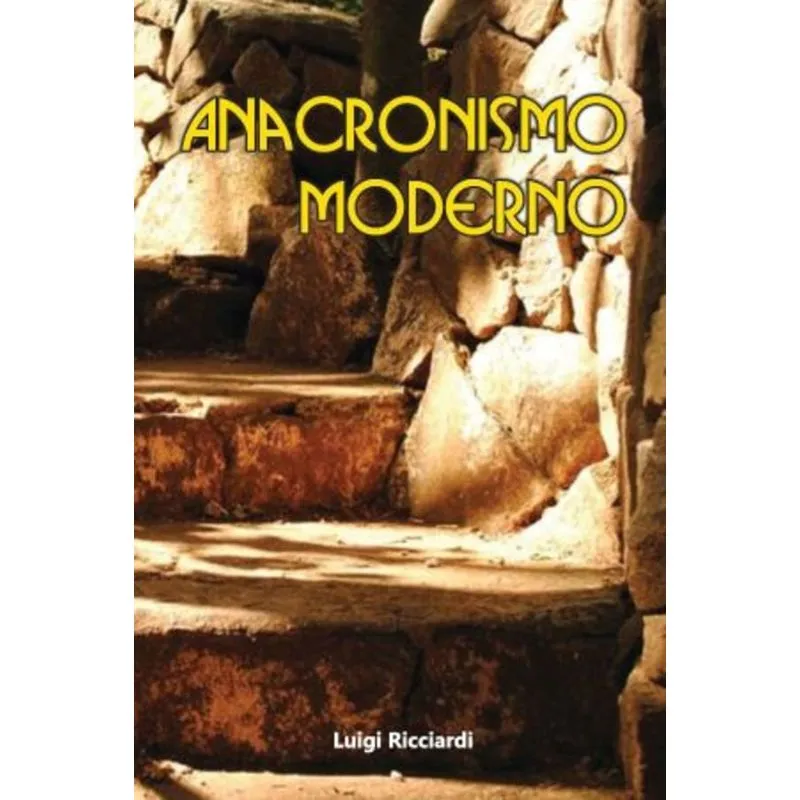 ANACRONISMO MODERNO