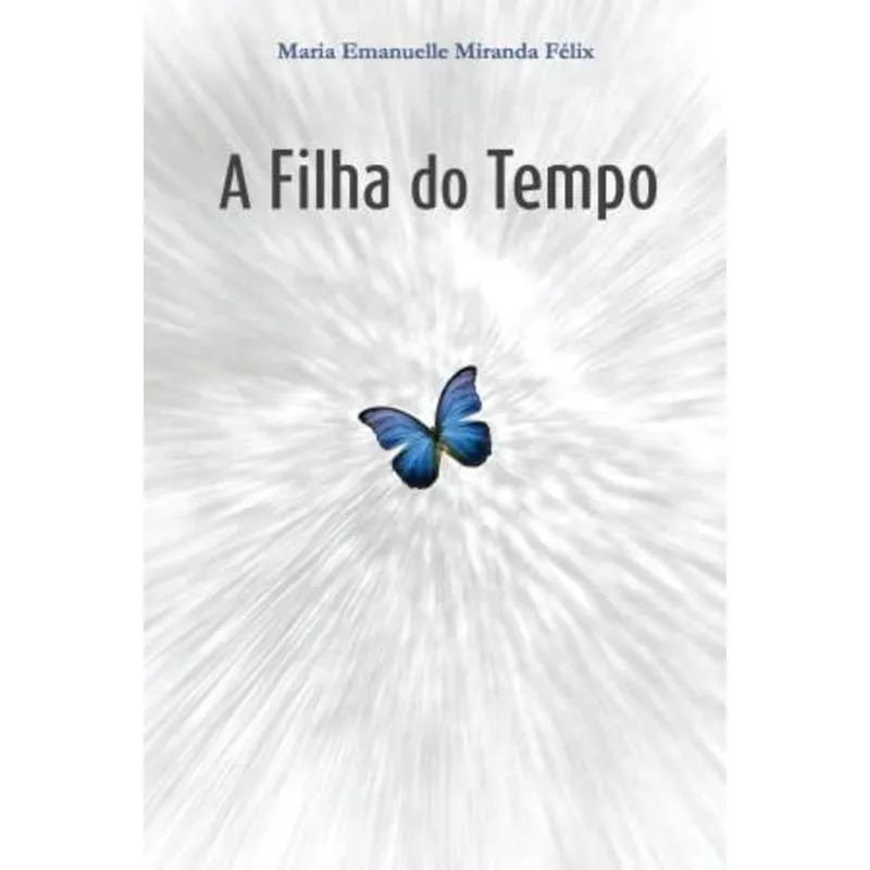 FILHA DO TEMPO, A