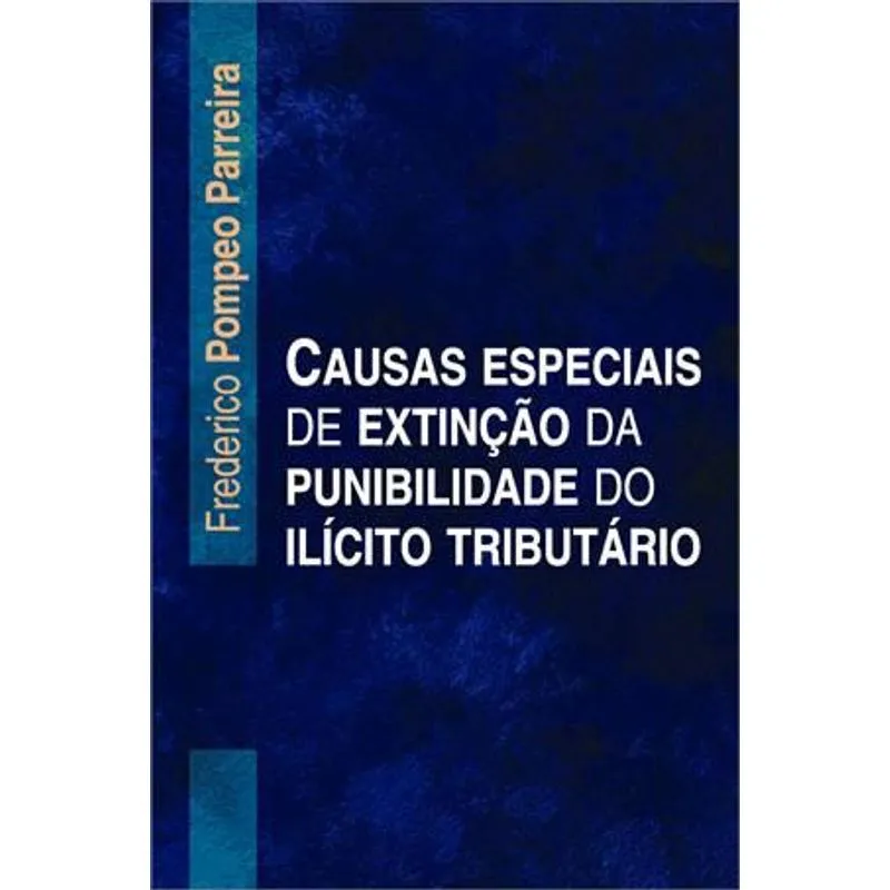 Causas Especiais de Extinçao da Punidade do