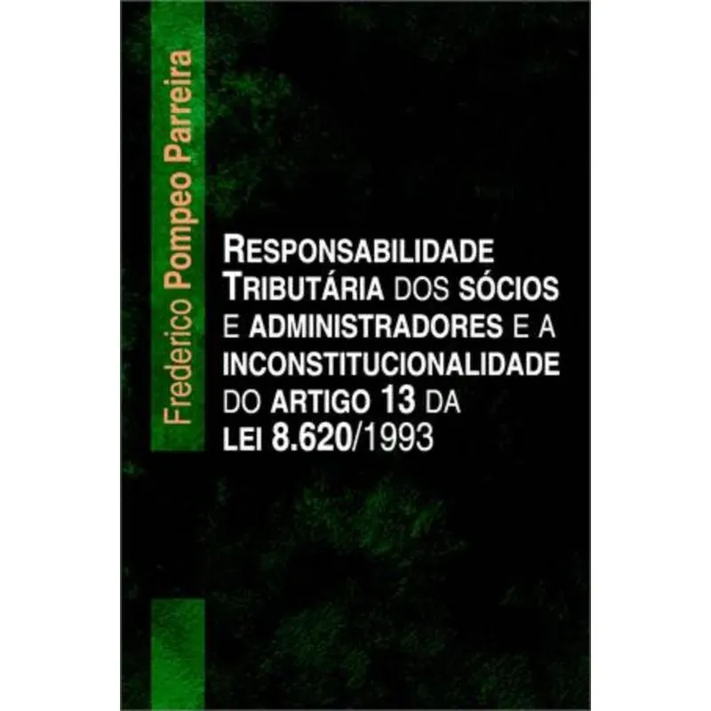 RESPONSABILIDADE TRIBUTARIA DOS SOCIOS E
