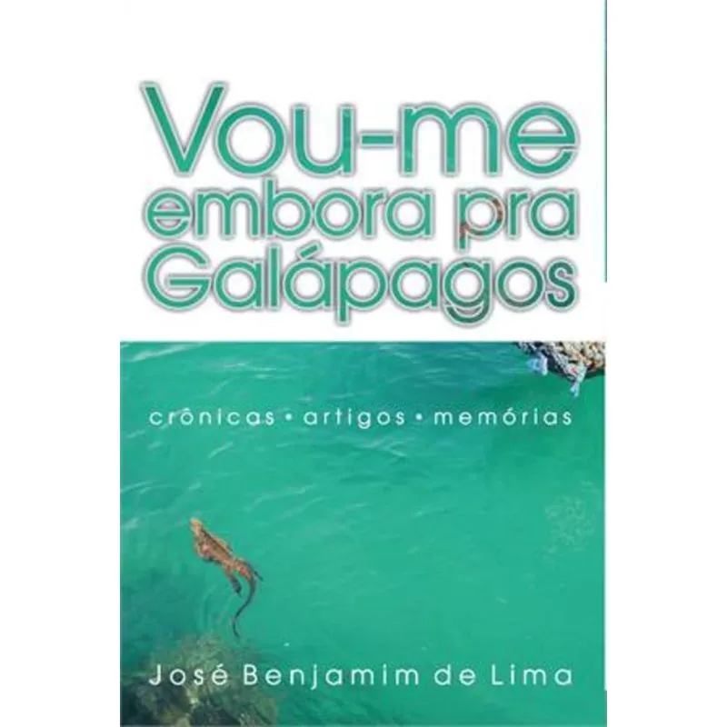 VOU-ME EMBORA PRA GALAPAGOS
