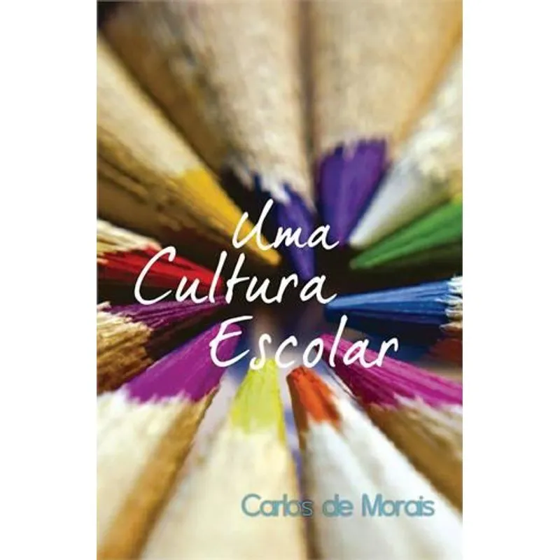 Uma Cultura Escolar