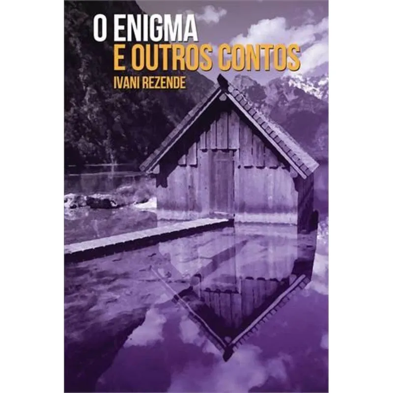O Enigma e Outros Contos