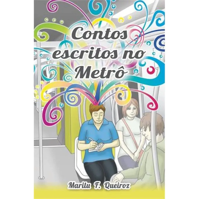 CONTOS ESCRITOS NO METRO