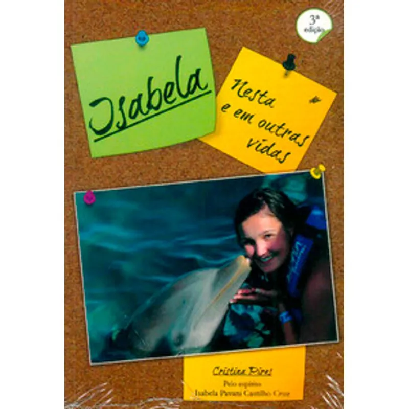 Isabela: Nesta e em Outras Vidas