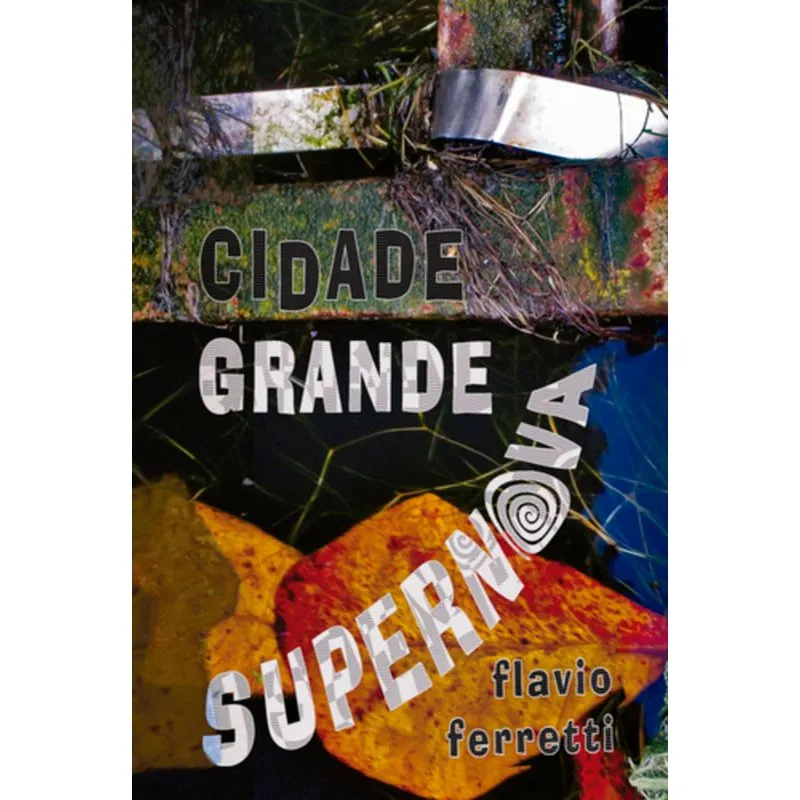 CIDADE GRANDE SUPERNOVA