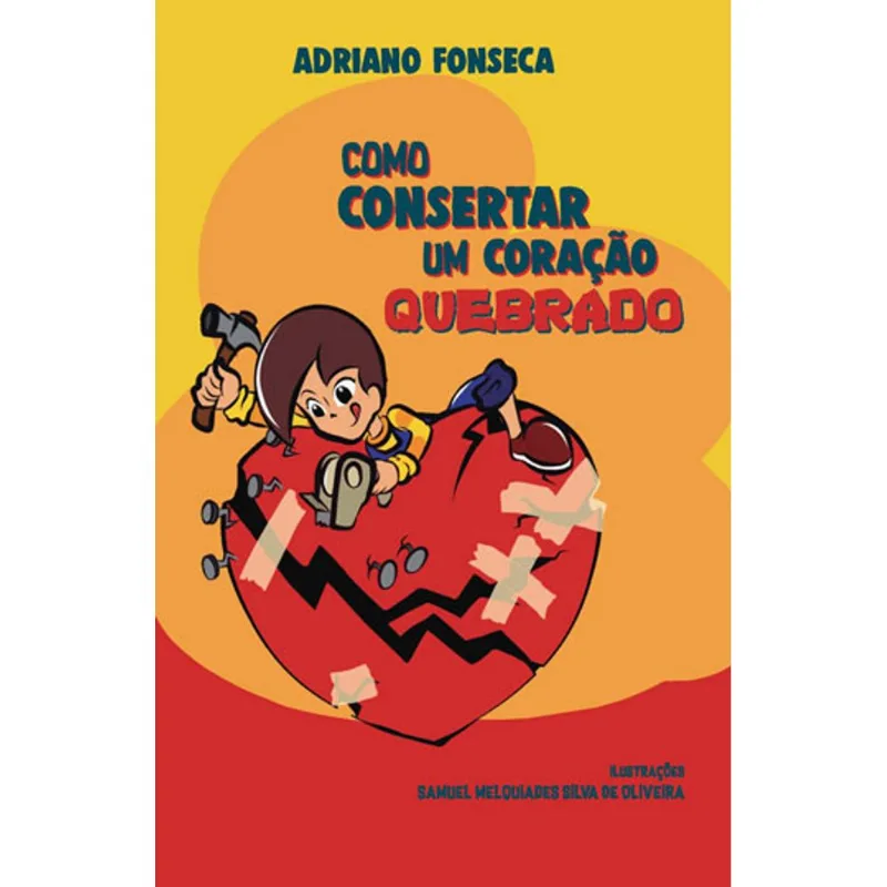 COMO CONSERTAR UM CORAÇAO QUEBRADO