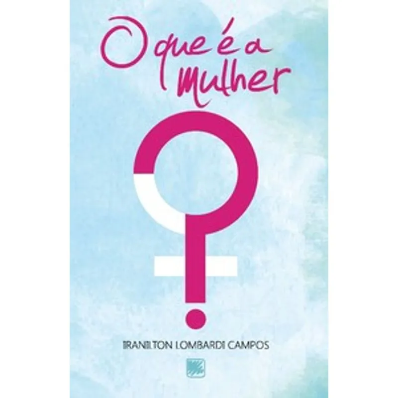 O Que É a Mulher?