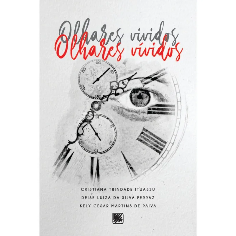 OLHARES VIVIDOS - OLHARES VÍVIDOS