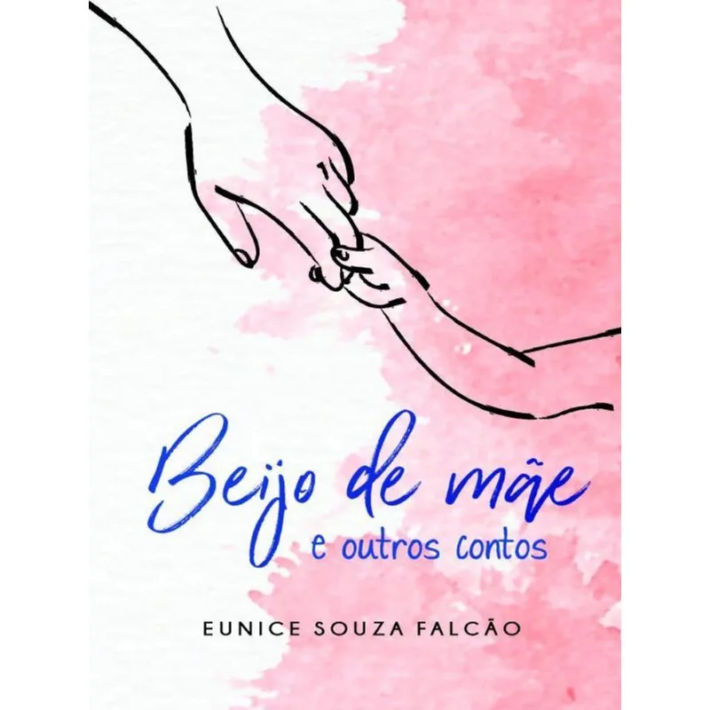 BEIJO DE MÃE