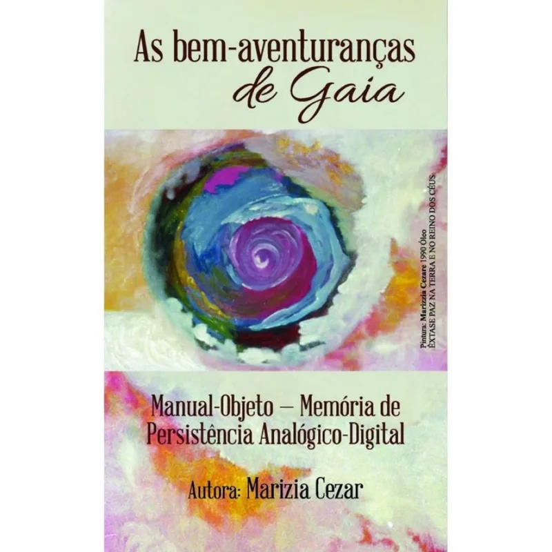 As bem-aventuranças de Gaia
